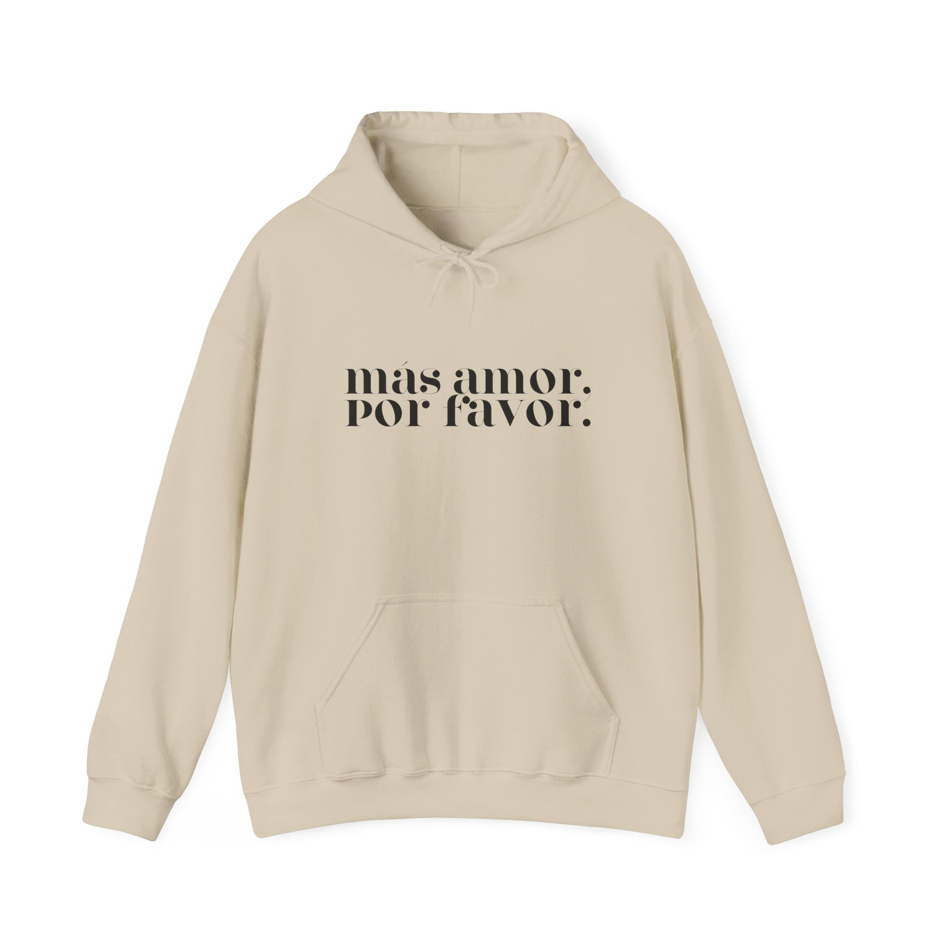 Más Amor, Por Favor Hoodie - black font