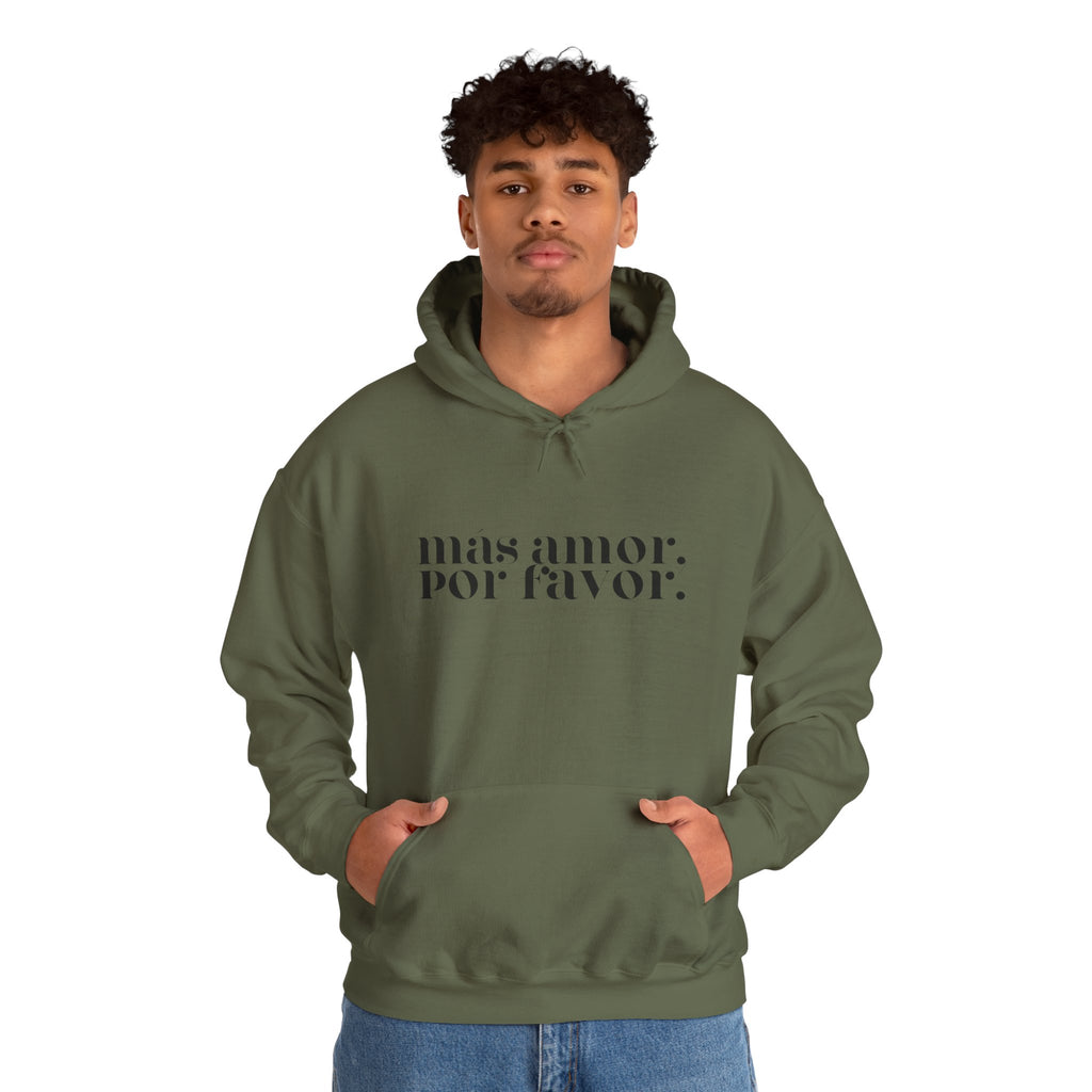 Más Amor, Por Favor Hoodie - black font