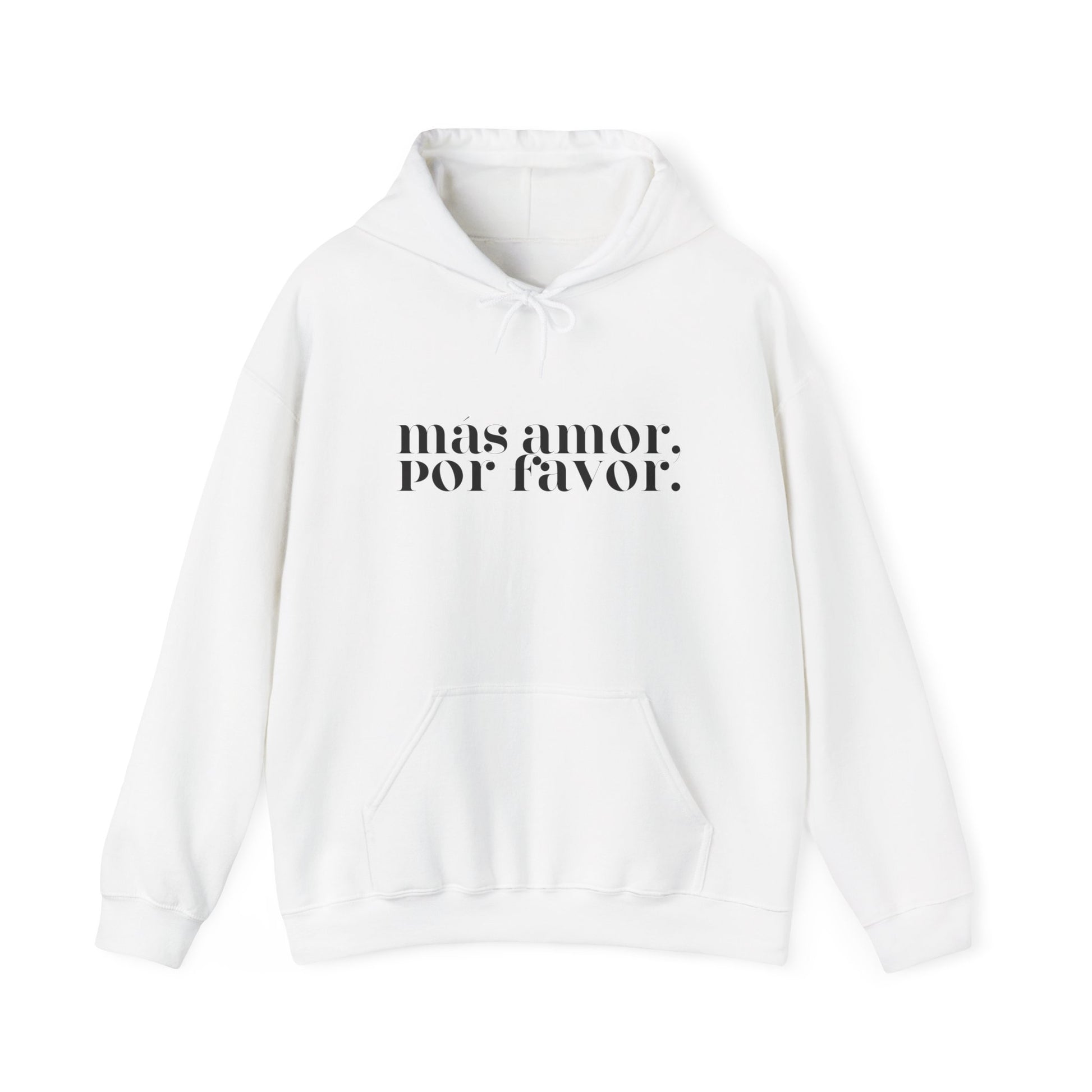 Más Amor, Por Favor Hoodie - black font