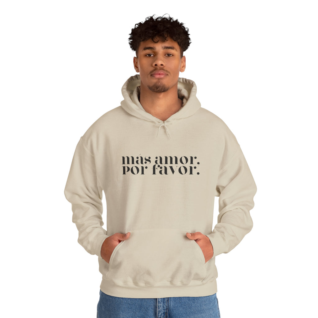 Más Amor, Por Favor Hoodie - black font